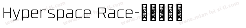 Hyperspace Race字体转换